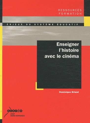 Enseigner l'histoire avec le cinéma Books