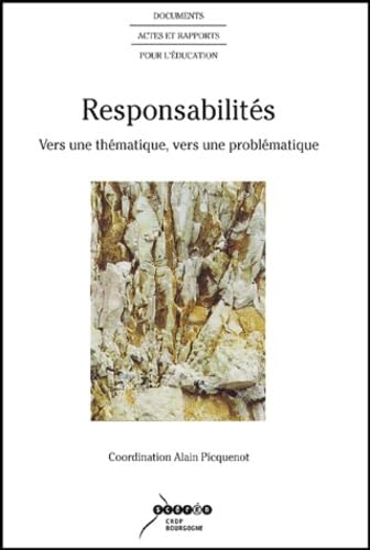 Responsabilités: Vers une thématique, vers une problématique book