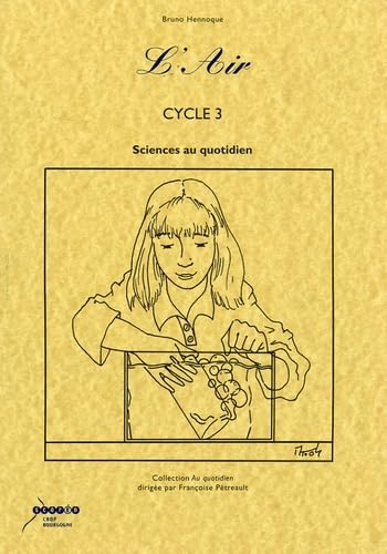 L'Air cycle 3: Sciences au quotidien book