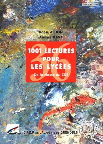 1001 lectures pour le lycées : de la classe au CDI book