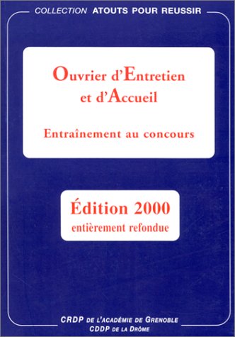Ouvrier d'entretien et d'acceuil : entraînement au concours book