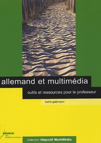 Allemand et multimédia: Outils et ressources pour le professeur book