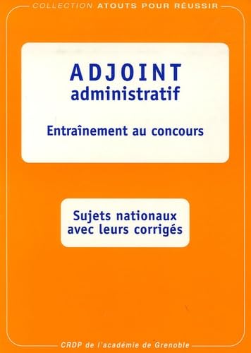 Adjoint administratif: Entraînement au concours Books