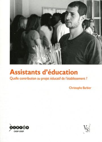 Assistants d'éducation: Quelle contribution au projet éducatif de l'établissement ? Books