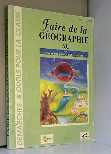 Faire de la géographie au cours moyen (Collection Démarches et outils pour la classe) book