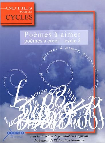 Poèmes à aimer, poèmes à créer au cycle 2 book