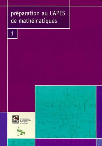 Préparation au Capes de mathématiques, numéro 1 book