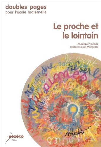 Le proche et le lointain: Comment travailler la mobilité énonciative Books