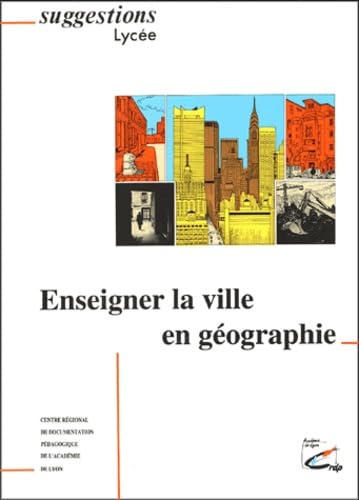 Enseigner la ville en géographie Books