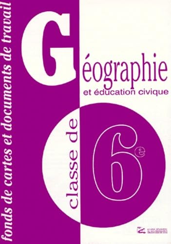 Fonds de cartes et documents de travail - Géographie, 6e book