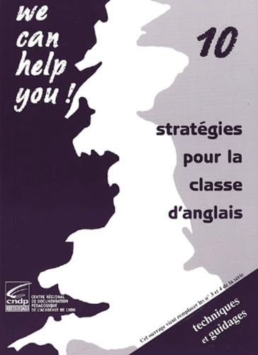 Stratégies pour la classe d'anglais: Techniques et guidages book
