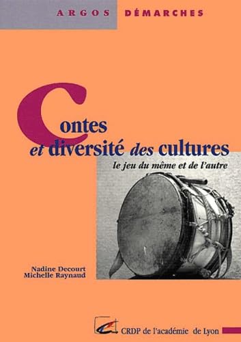 Contes et diversité des cultures : le jeu du même et de l'autre book