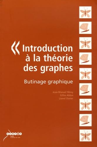 Introduction à la théorie des graphes: Butinage graphique book