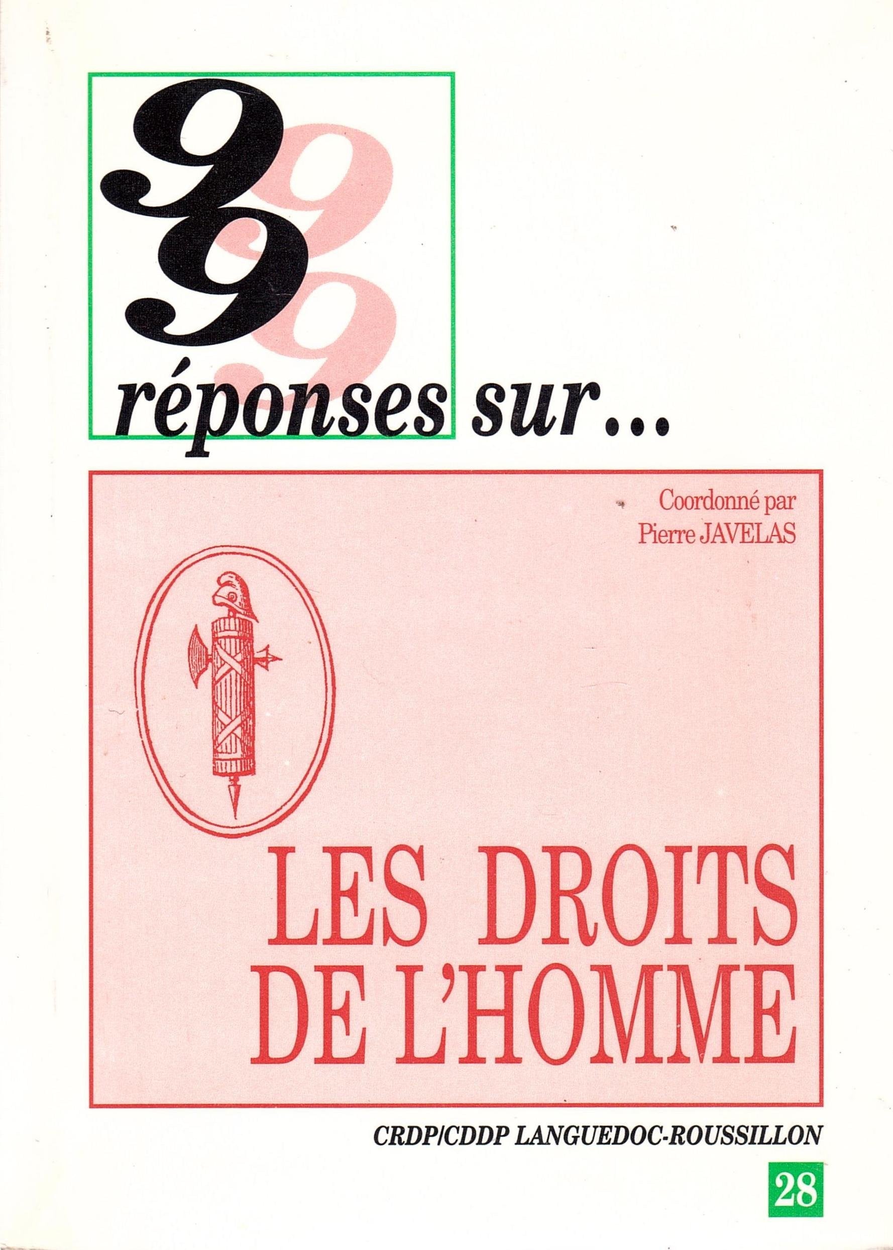 99 Reponses Sur ... Les Droits De L'Homme book