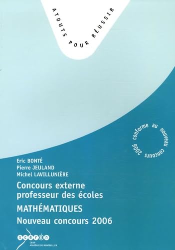 Concours externe de professeurs des écoles : Mathématique concours, 2006 book