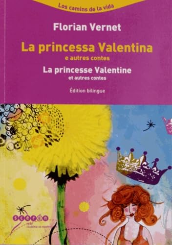 La princesse Valentine et autres contes: Edition bilingue français-catalan book