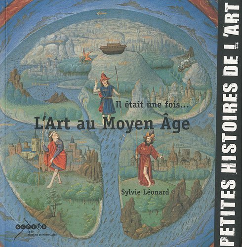 Il était une fois... l'Art au Moyen Age book