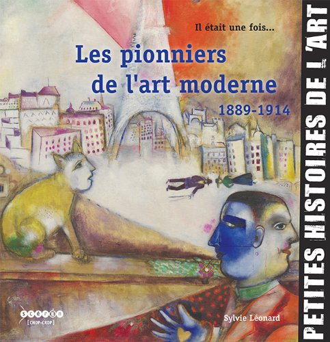 Il était une fois...Les pionniers de l'art moderne book