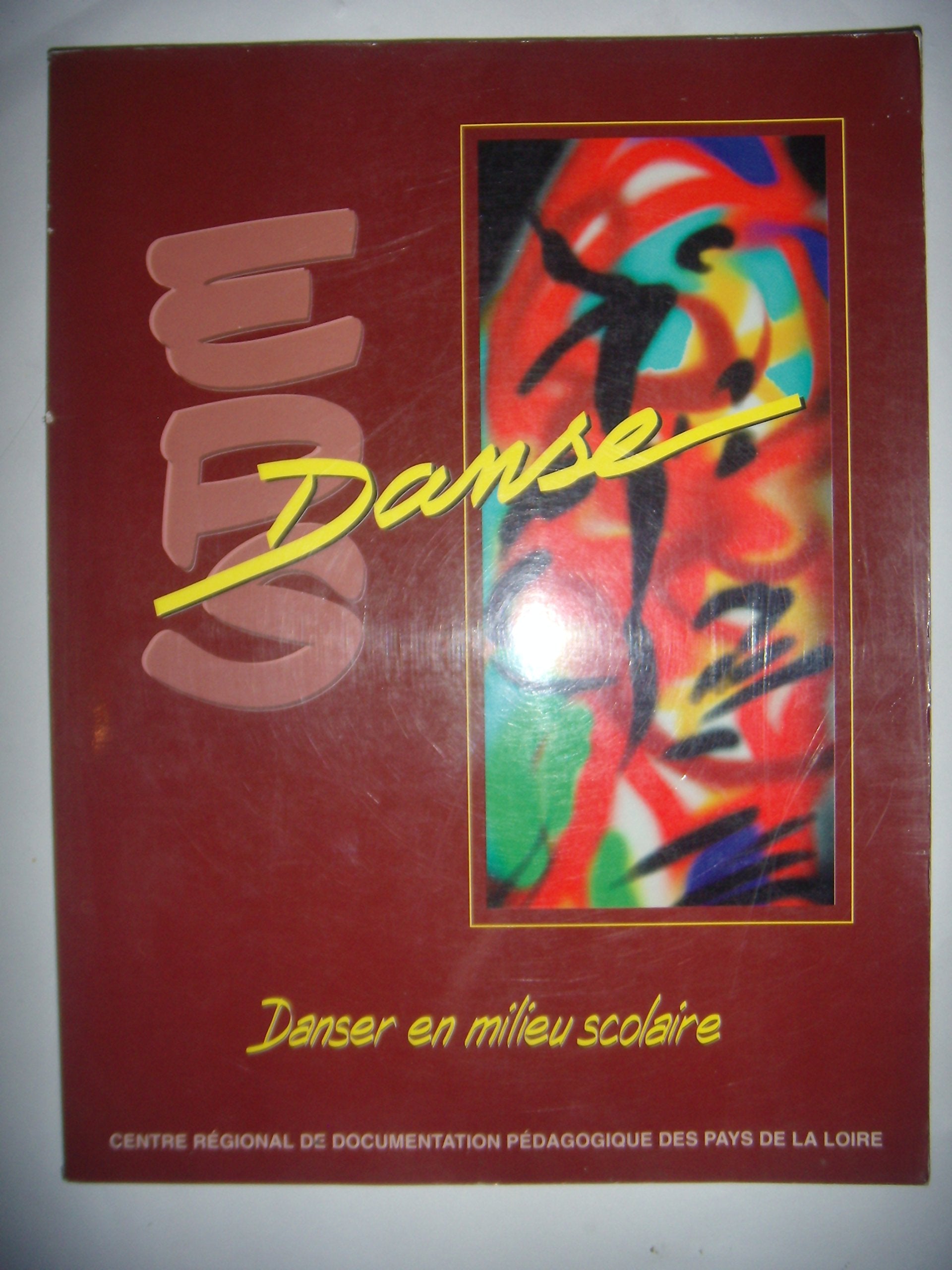 Eps Danse. Danser En Milieu Scolaire book