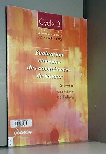 Évaluation continue des compétences de lecteur: Cahier de l'élève (Broché) book