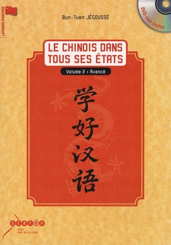 Le chinois dans tous ses états : Tome 2, Avancé (1Cédérom) Books