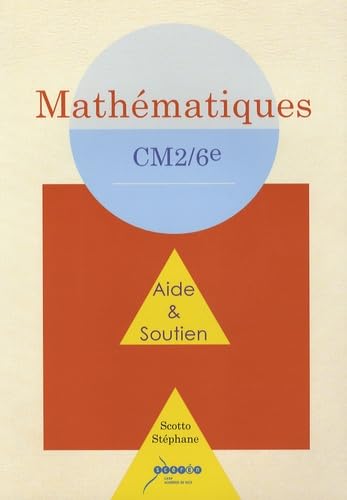 Aide et Soutien Mathématiques CM2/6e book