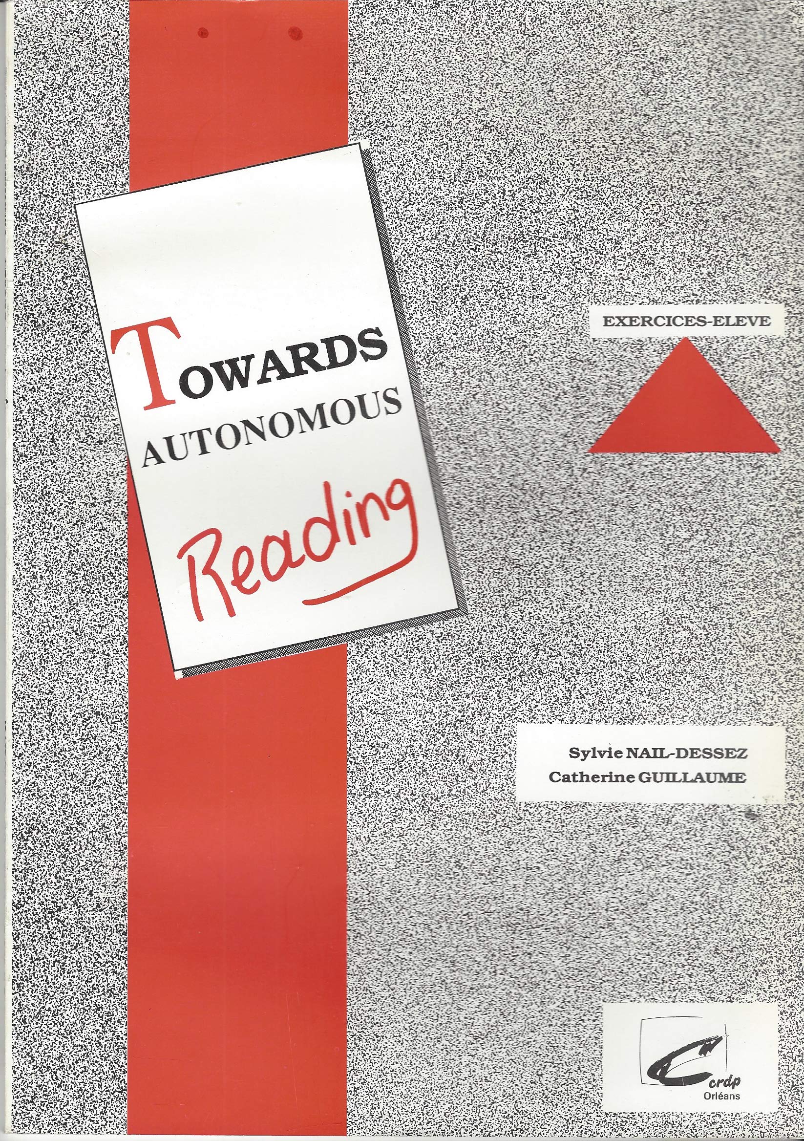 Towards Autonomous Reading: Exercices-élève book