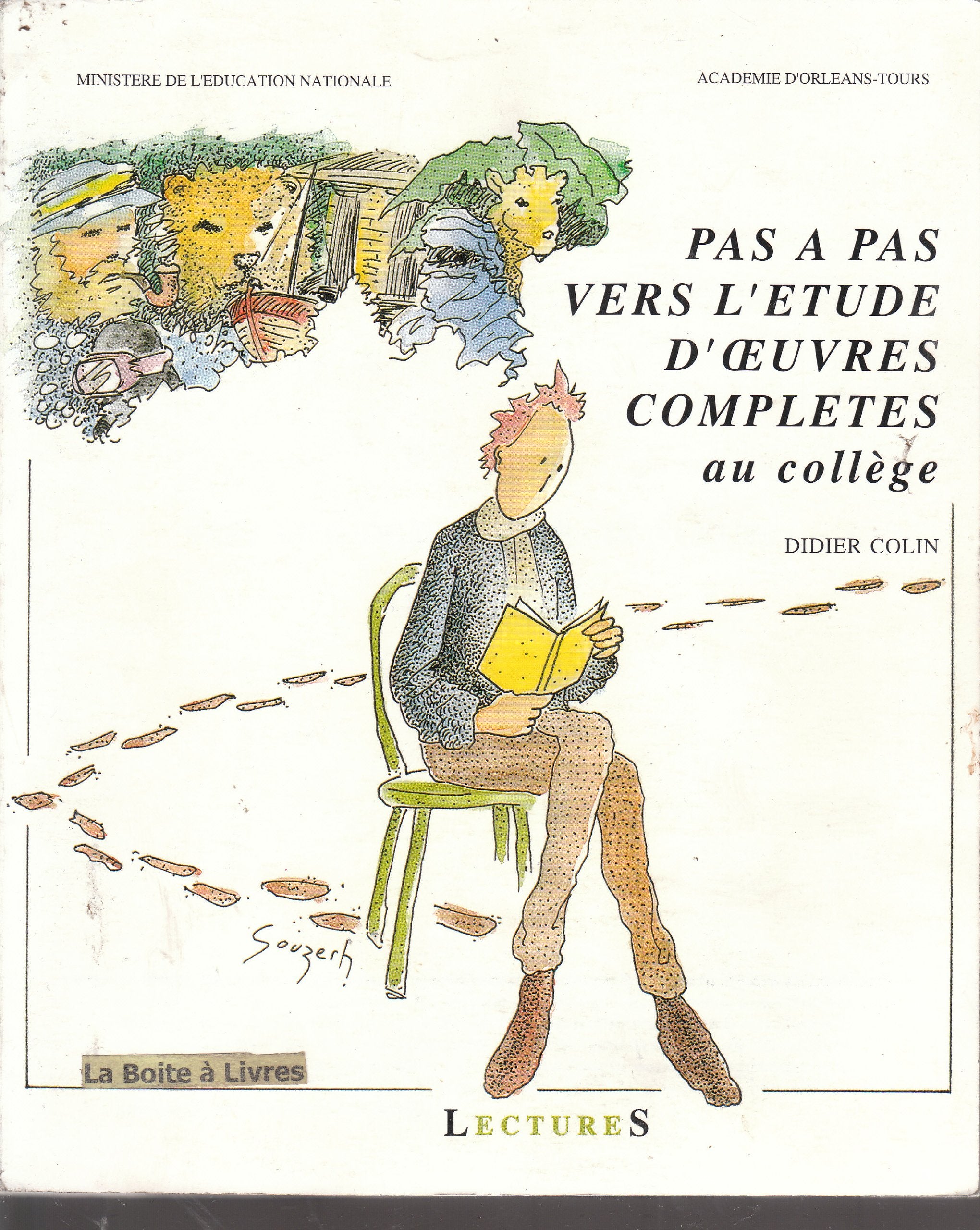 Pas à pas vers l'étude d'oeuvres complètes au collège (Lectures) book