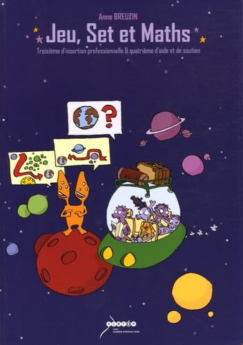 Jeu, Set et Maths: 3e d'insertion professionnelle & 4e d'aide et de soutien book