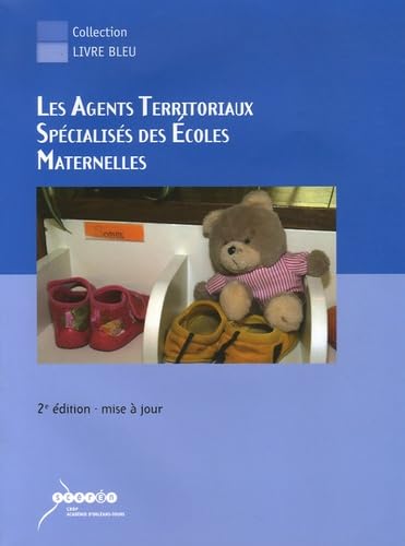 Les agents territoriaux spécialisés des écoles maternelles: ATSEM book
