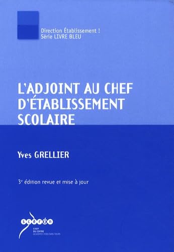 L'adjoint au chef d'établissement scolaire Books