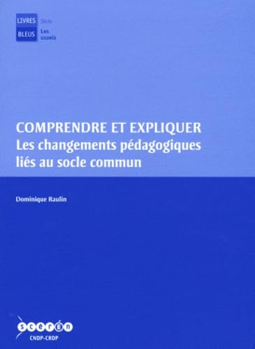Comprendre et expliquer les changements pédagogiques liés au socle commun book