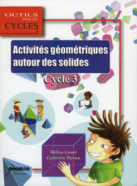 Activités géométriques autour des solides : cycle 3 Books