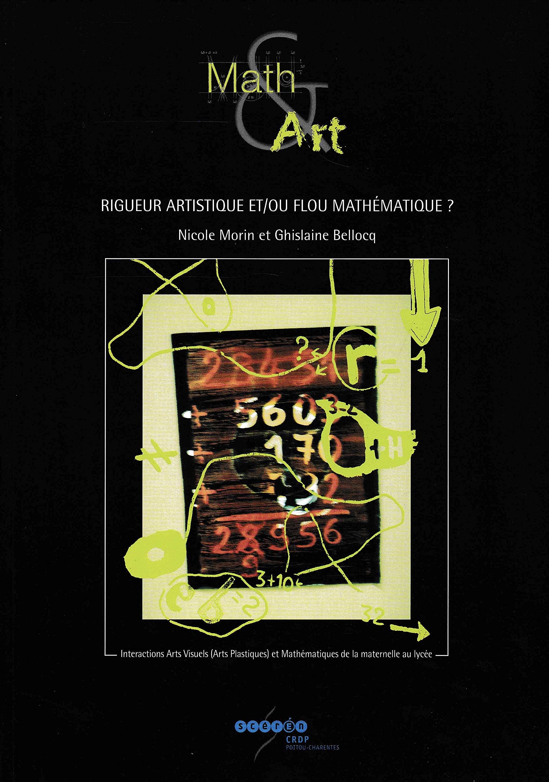 Math et Art: Rigieur artistique et/ou flou mathématique ? book