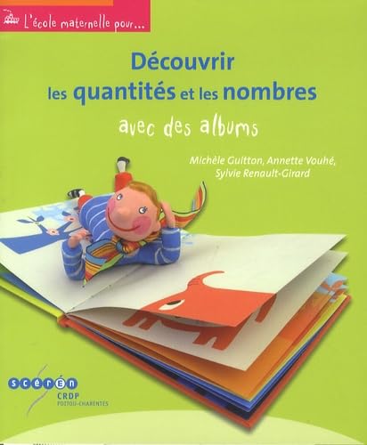 Découvrir les quantités et les nombres avec des albums Books