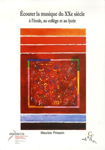 Ecouter la musique du XXe siècle (Pochette : livre + CD) book