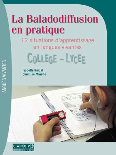 La baladodiffusion en pratique. Collège - lycée book