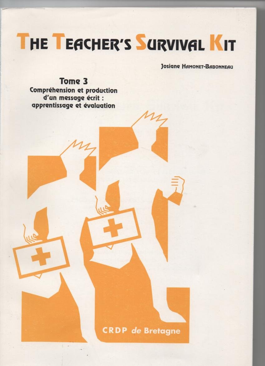 The Teacher's Survival kit, tome 3, des réponses aux questions book