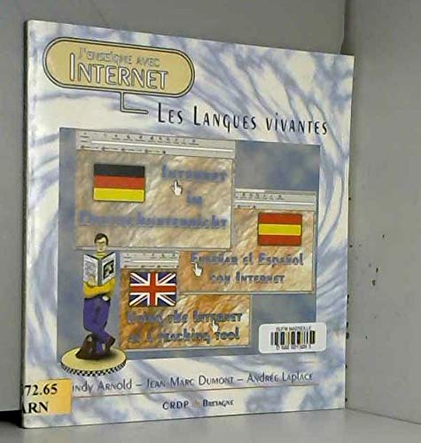 J'enseigne les langues vivantes avec l'Internet (J'enseigne avec Internet) Books