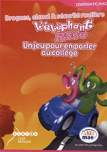 L'Eléphant rose : un jeu pour en parler au collège (drogues, alcool & sécurité routière) : CD-ROM Books