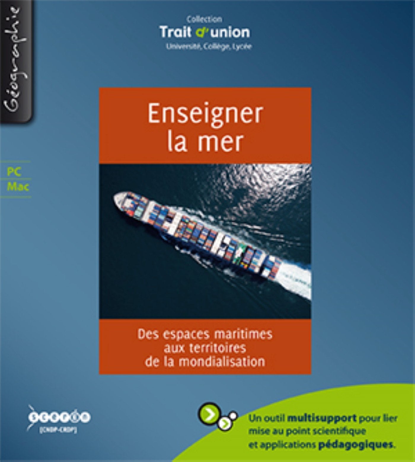 Enseigner la mer: Des espaces maritimes aux territoires de la mondialisation book