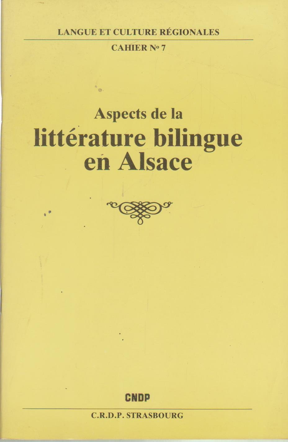 Aspects de la littérature bilingue en Alsace (Langue et culture régionales) book