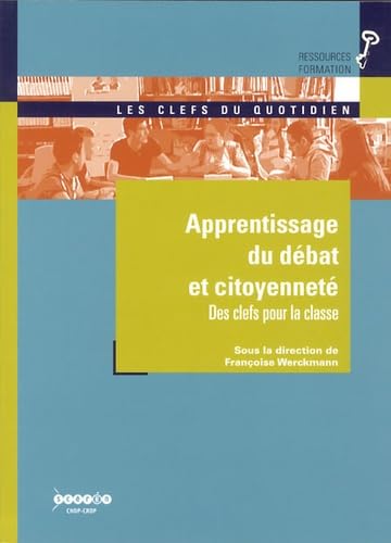 Apprentissage du débat et citoyenneté : Des clefs pour la classe Books