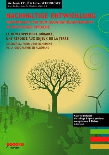 Nachhaltige Entwicklung - Le développement durable, une réponse aux enjeux de la terre Books