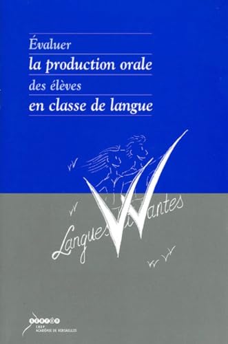 Evaluer la production orale des élèves en classe de langue Books