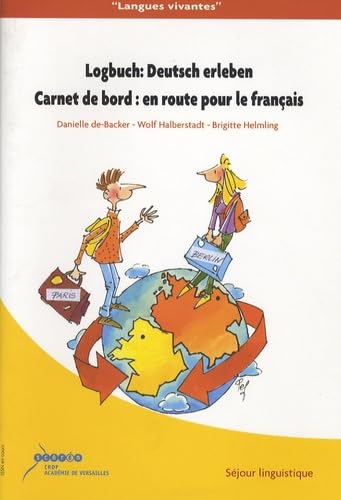 Logbusch: Deutsch erleben: Carnet de bord : en route pour le français book