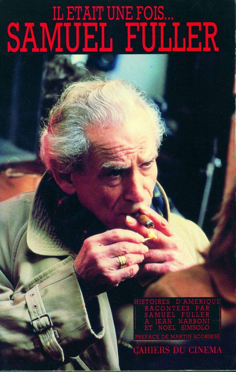 Il était une Fois... Samuel Fuller: Histoires d'Amerique Racontees Par... Film, Art & Culture