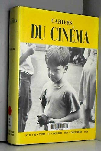 Les Cahiers du cinéma, tome 4, numéros 31 à 42 (fac similés) book