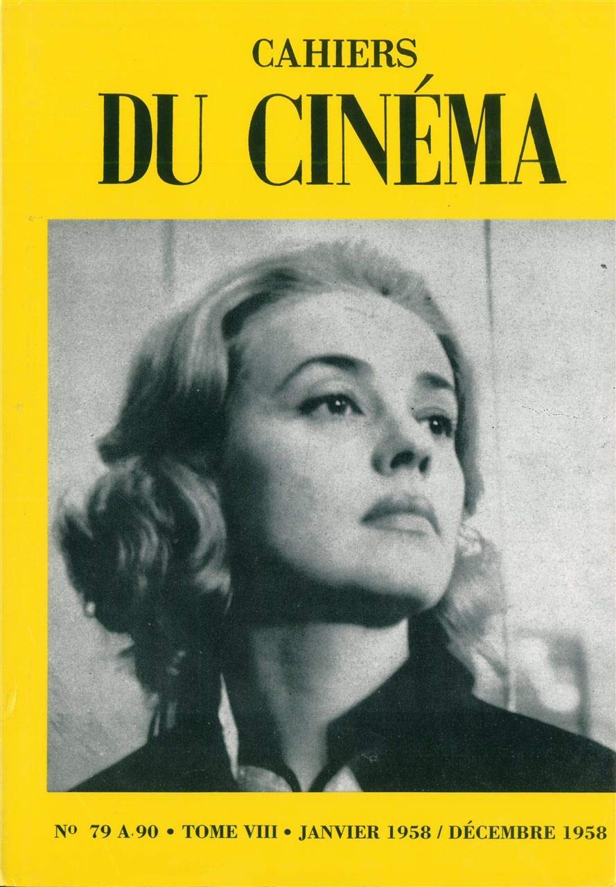 Cahiers du Cinéma T. 8: N79 a 90 Janvier 1958 a Decembre 1958 Film, Art & Culture