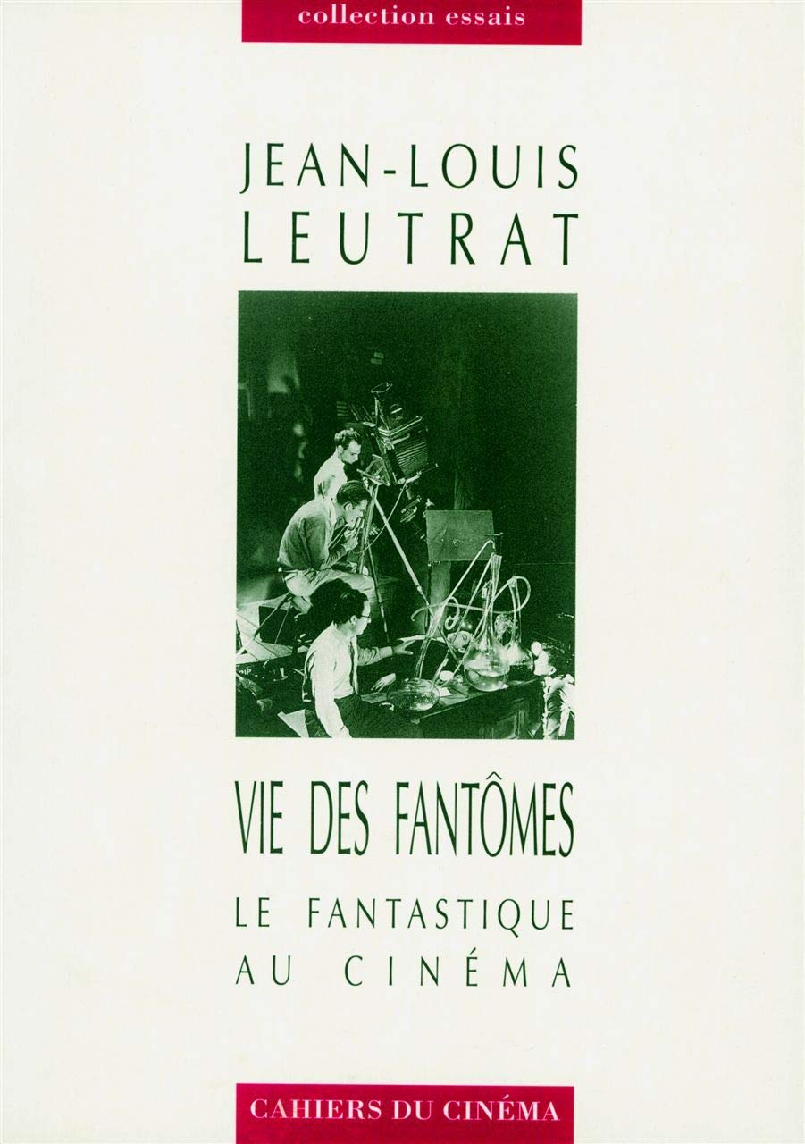 Vie des Fantomes: Le Fantastique au Cinéma Film, Art & Culture